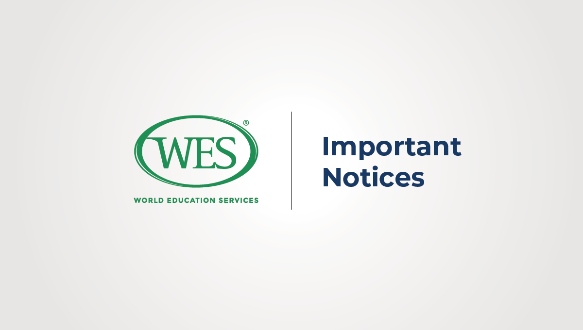 Important Wes Notices World Education Services